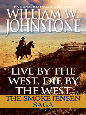Live by the West, Die by the West - ebook